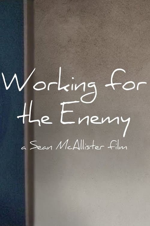 Poster for Working for the Enemy