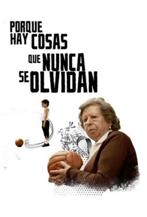 Poster for Because There Are Things We Never Forget