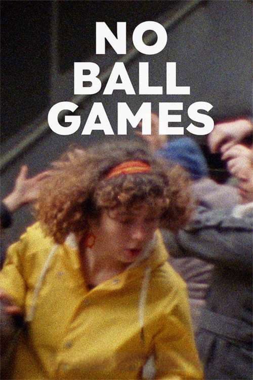 Poster for No Ball Games