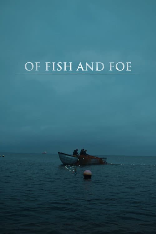 Poster for Of Fish and Foe