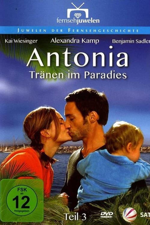 Poster for Antonia – Tränen im Paradies