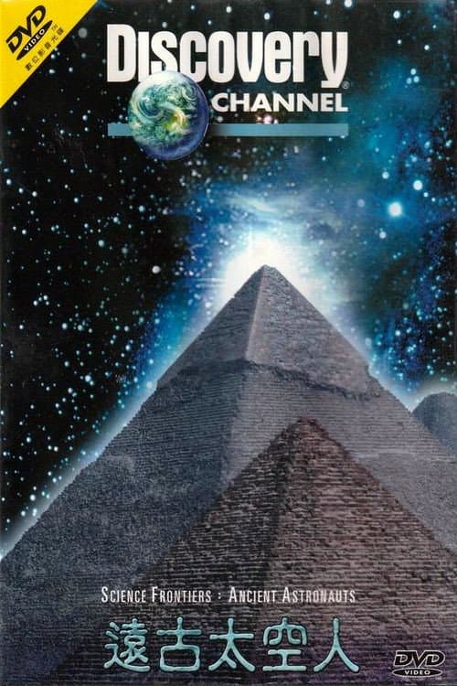 Poster for Science Frontiers: Ancient Astronauts