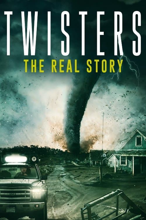 Poster for Twisters: The Real Story