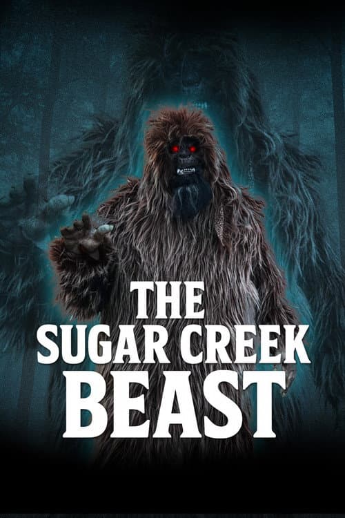 Poster for The Sugar creek beast