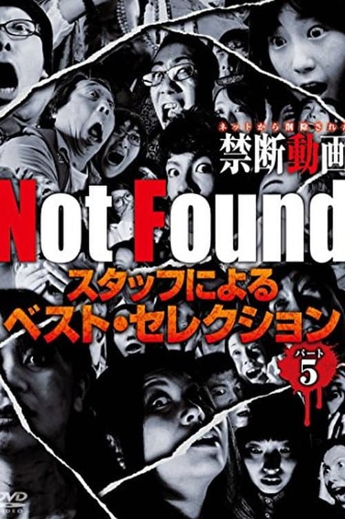 Poster for Not Found - Forbidden Videos Removed from the Net - Best Selection by Staff Part 5