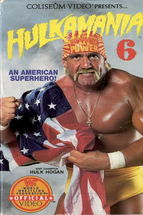 Poster for Hulkamania 6