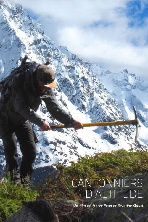 Poster for Cantonniers d'Altitude