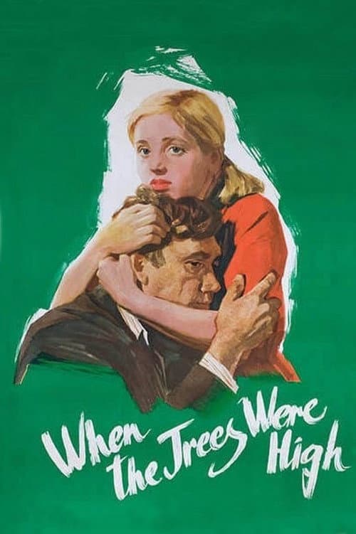 Poster for When the Trees Were Tall