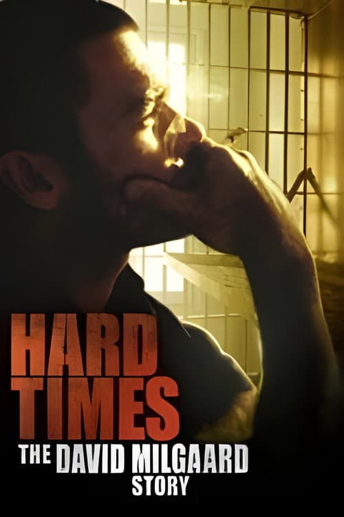 Poster for Hard Time: The David Milgaard Story