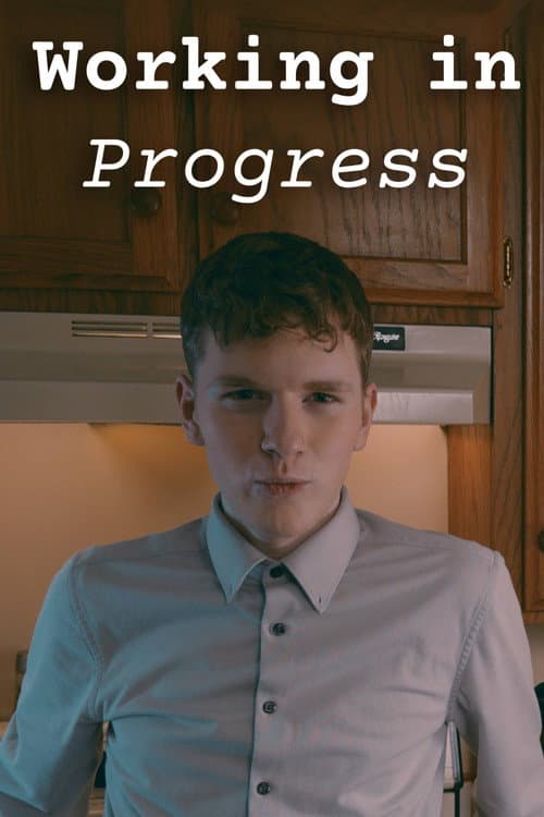 Poster for Working in Progress