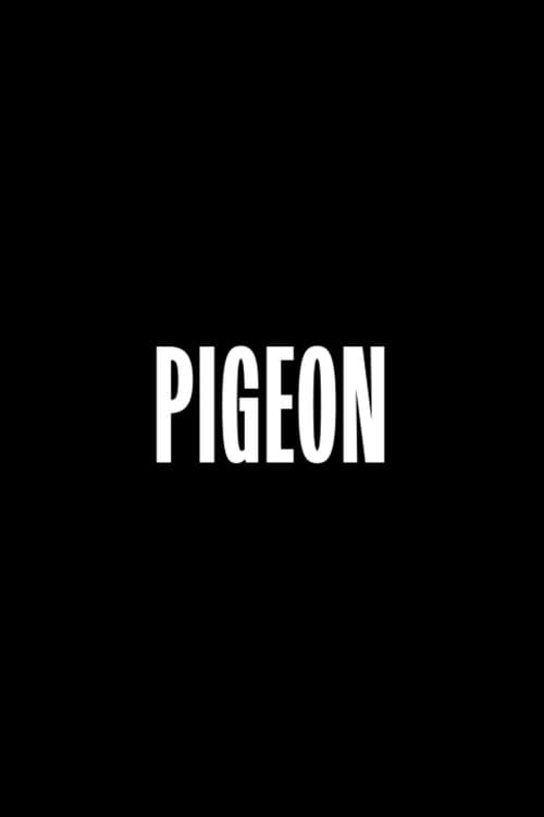Poster for Pigeon