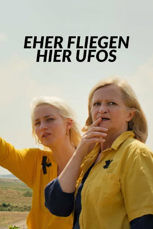 Poster for Eher fliegen hier UFOs