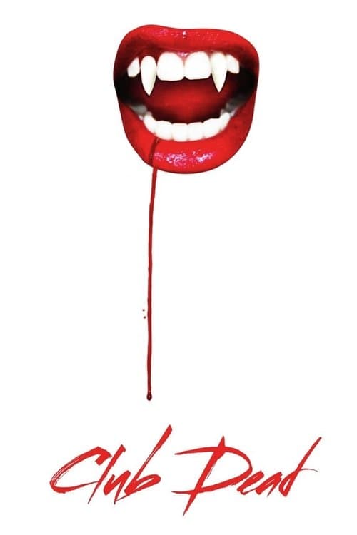Poster for Club Dead