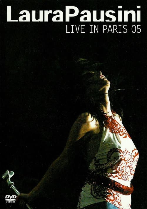 Poster for Laura Pausini: Live In Paris 05