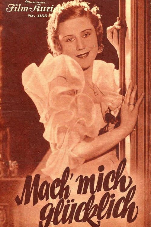 Poster for Mach mich glücklich