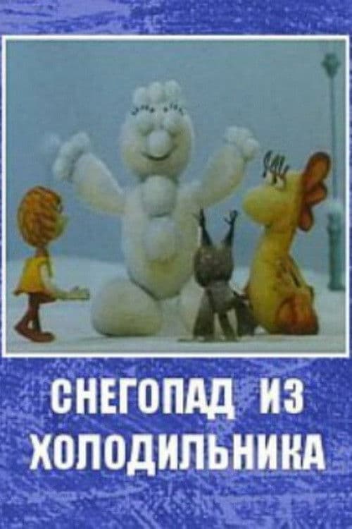 Poster for Snowfall from the Fridge