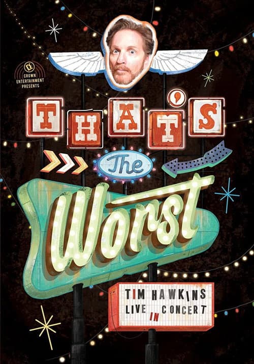 Poster for Tim Hawkins: That's the Worst!