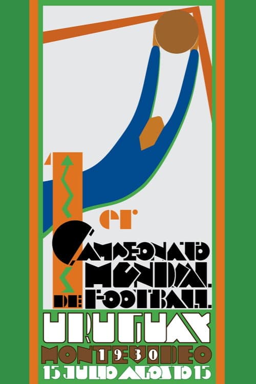 Постер до фільму «1930 FIFA World Cup Official Film»
