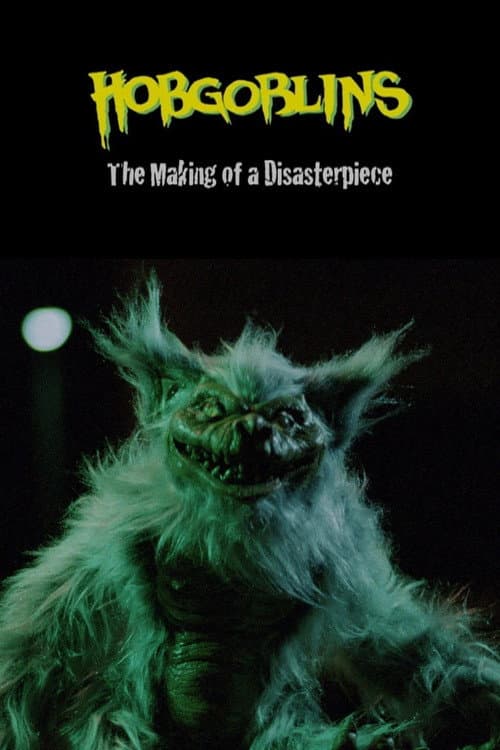 Poster for Hobgoblins: The Making of a DisasterPiece