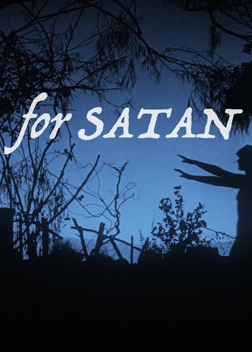 Poster for For Satan: The Convert's Guide to Häxan; being tidbits, tangents & trivialities by its author, esteemed connoisseur of the kinematograph, dr. Vito Adriaensens