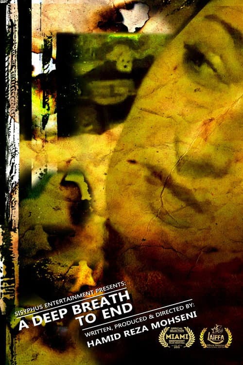 Poster for A deep breath to end