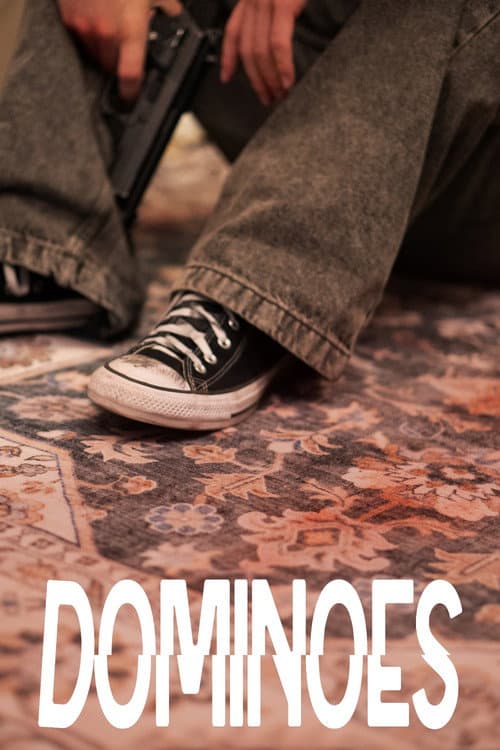 Poster for DOMINOES
