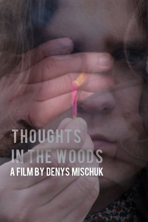 Poster for Thoughts in the forest
