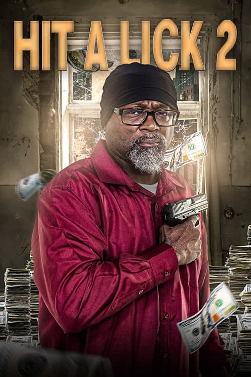 Poster for Hit A Lick 2