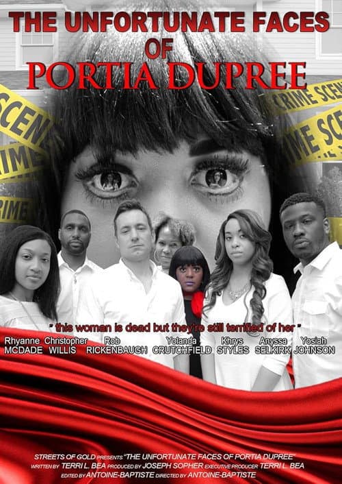 Poster for The Unfortunate Faces of Portia Dupree