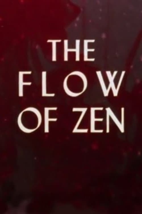 Poster for The Flow of Zen