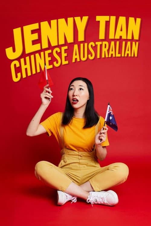 Poster for Jenny Tian: Chinese Australian
