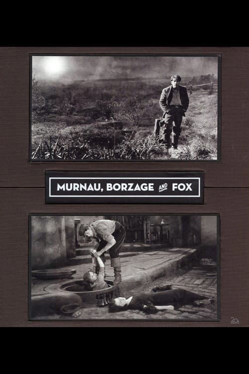 Poster for Murnau, Borzage and Fox