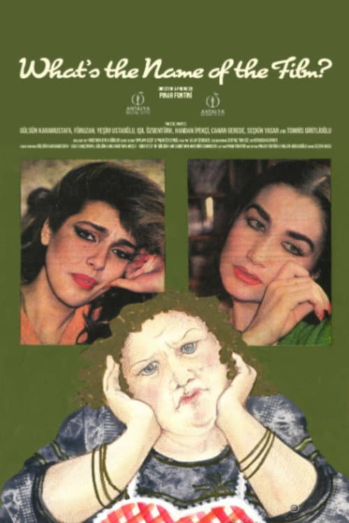 Постер до фільму «What's the Name of the Film?»
