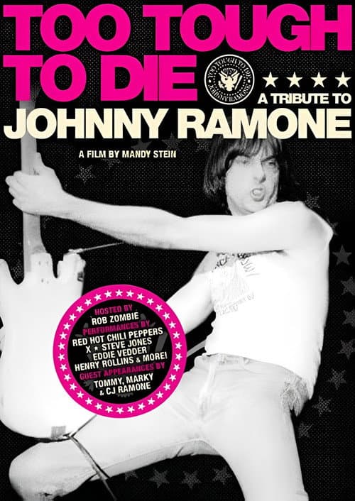 Poster for Too Tough to Die: A Tribute to Johnny Ramone