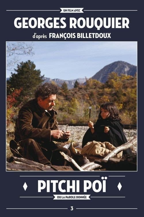 Poster for Pitchi-Poï ou La parole donnée