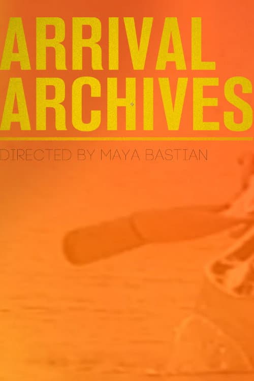 Poster for Arrival Archives
