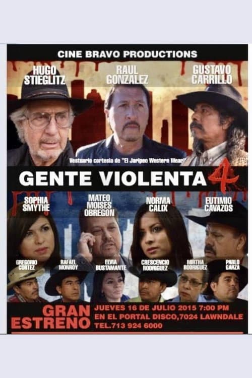 Poster for Gente violenta 4