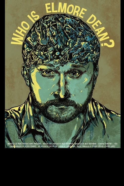 Poster for Who Is Elmore Dean?