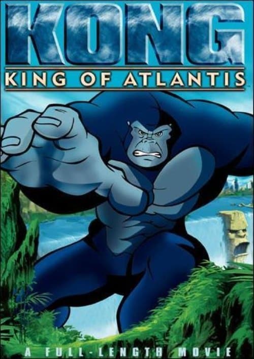 Poster for Kong: King of Atlantis
