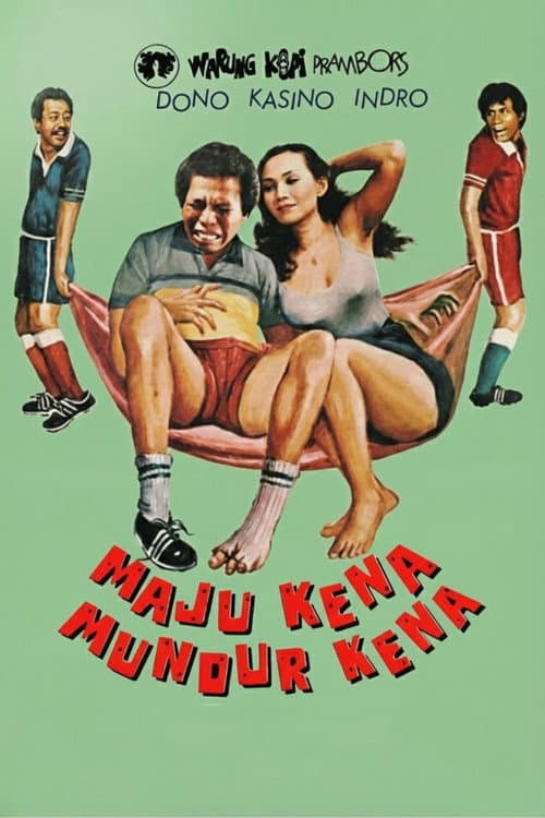 Poster for Maju Kena Mundur Kena
