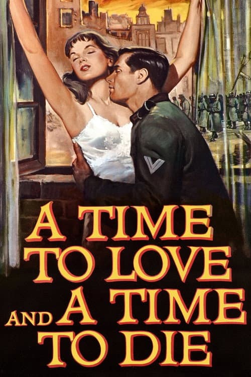 Постер до фільму «A Time to Love and a Time to Die»