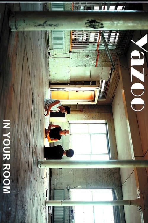 Poster for Yazoo In Your Room