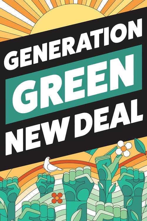 Poster for Generation Green New Deal