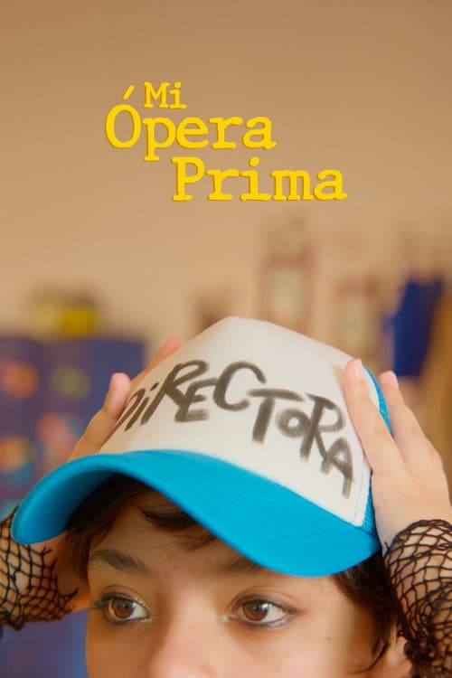 Poster for Mi Ópera Prima