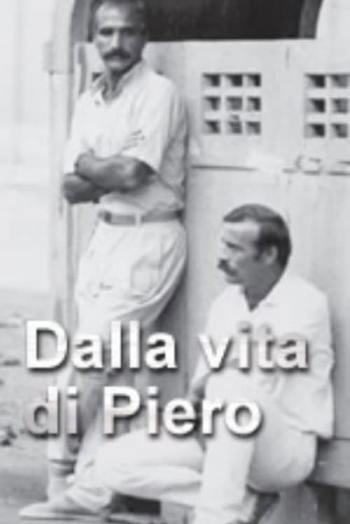 Poster for Dalla vita di Piero