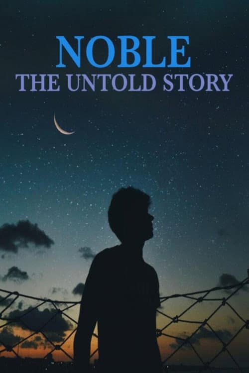 Poster for Noble: The Untold Story