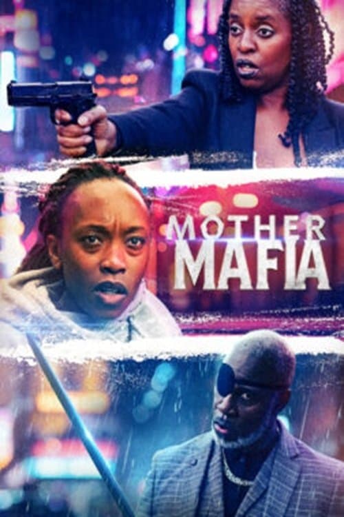 Poster for Mother Mafia