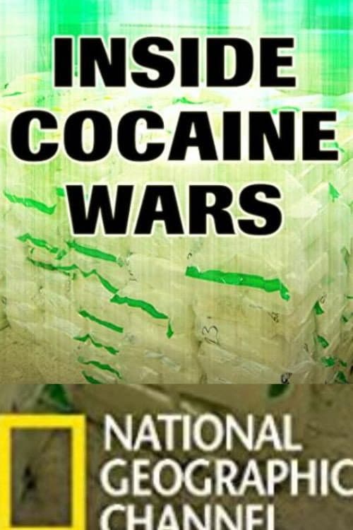 Poster for Inside Cocaine Wars: Cartel Crackdown