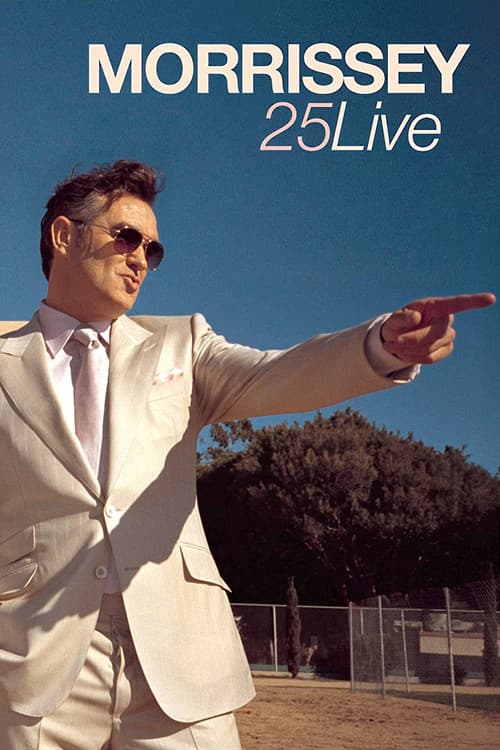 Poster for Morrissey - 25 Live