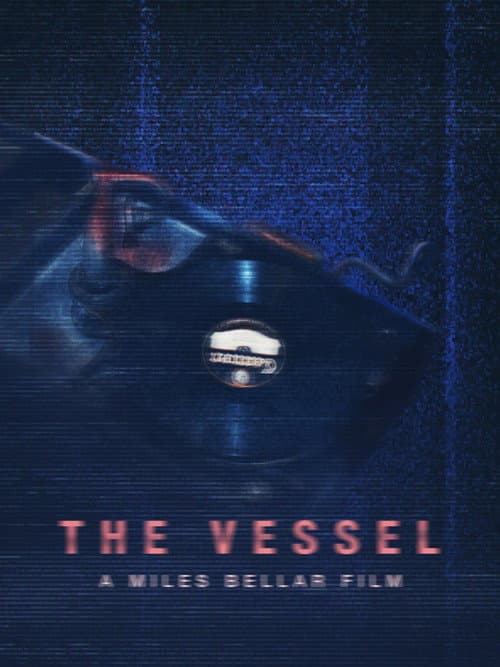 Poster for The Vessel